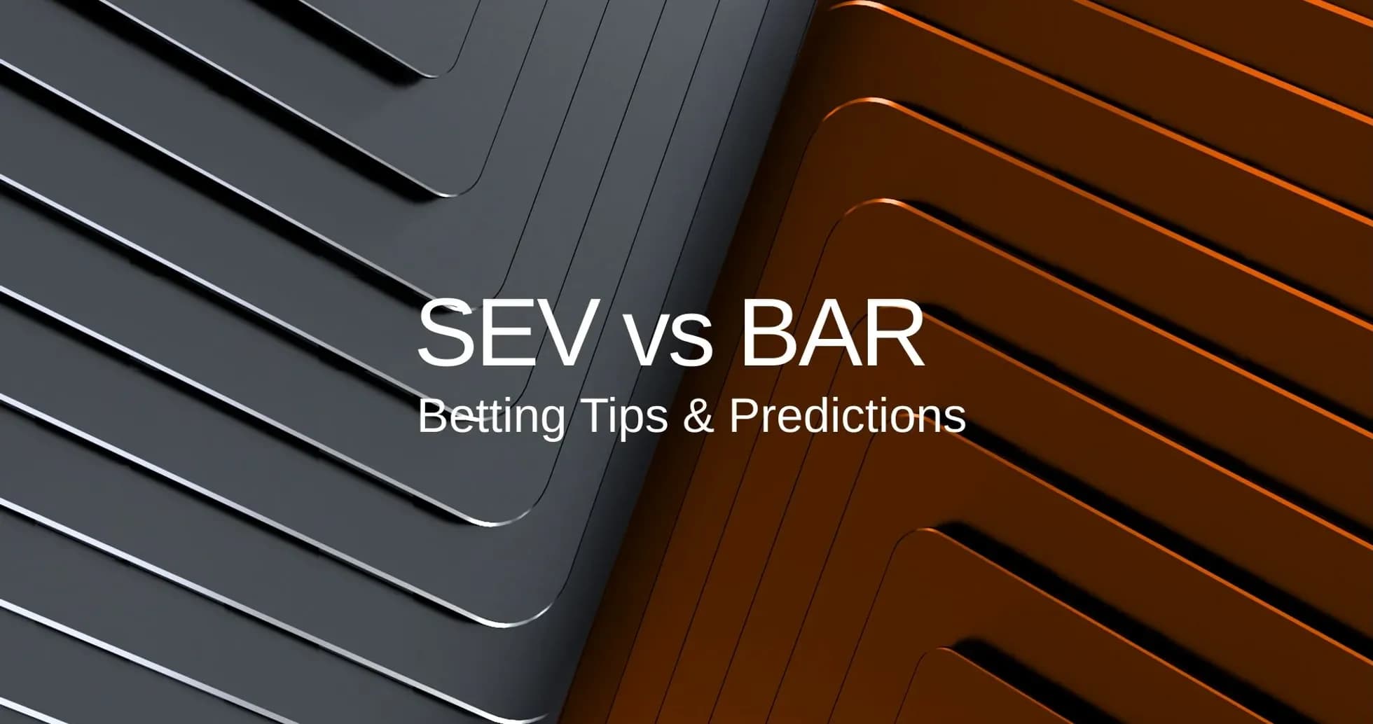 SEV vs BAR betting tips and predictions graphic