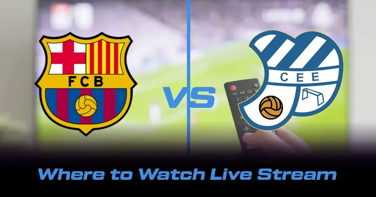 How to Watch FC Barcelona vs CE Europa Live Tonight: TV and Streaming Details