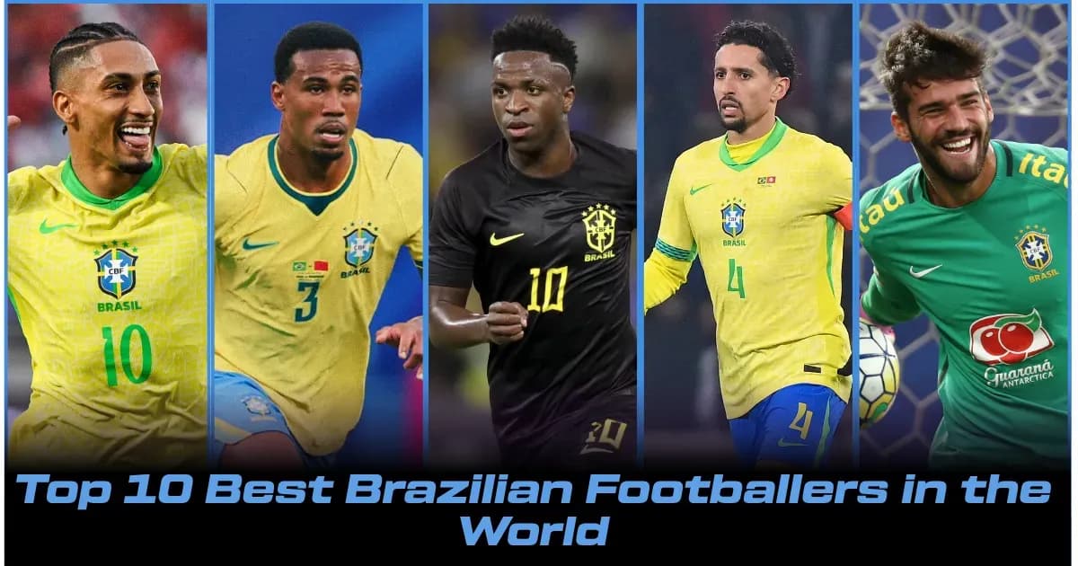 Top 10 Brazilian Footballers in 2026: Leading Stars and Their Impact Top 10 Brazilian Footballers in 2026: Leading Stars and Their Impact